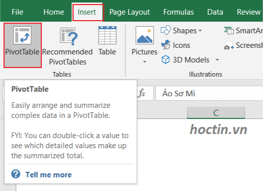 Trên thanh công cụ, chọn Insert >> PivotTable ở mục Tables