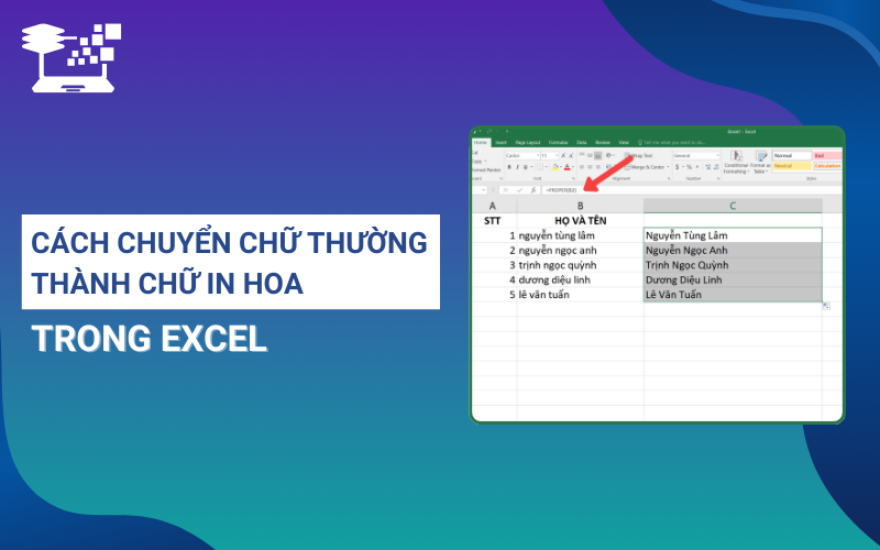 cách chuyển chữ thường thành chữ hoa trong excel