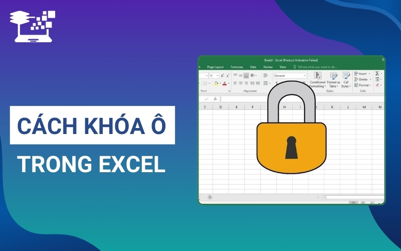 cách khóa ô trong excel