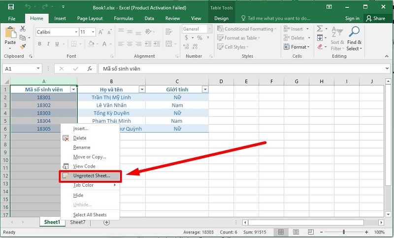 hấn chuột phải vào sheet cần mở khóa và nhấn chọn Unprotect Sheet