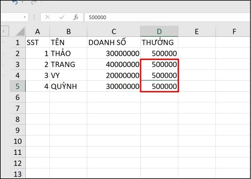 chọn ô bên dưới và nhấn Ctrl + D