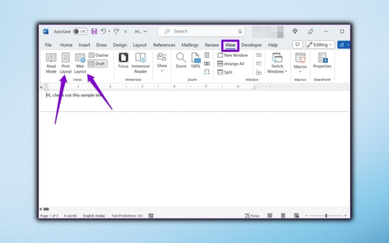 chuyển đến tab View trên thanh công cụ Ribbon, sau đó tại nhóm Views, chọn Print Layout hoặc Web Layout