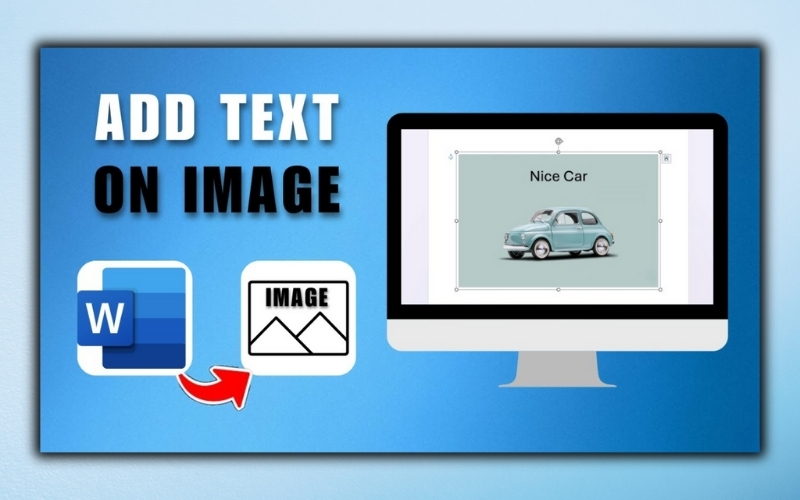Tại sao cần biết cách viết chữ lên ảnh trong Word
