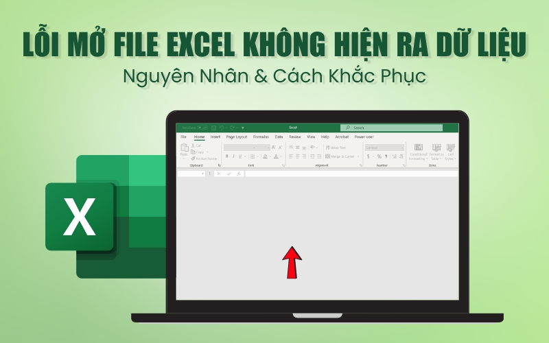 lỗi mở file Excel không hiện ra dữ liệu