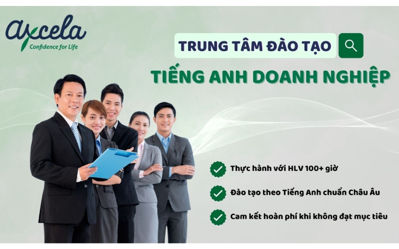 Trung tâm tiếng Anh dành cho người đi làm Axcela Vietnam