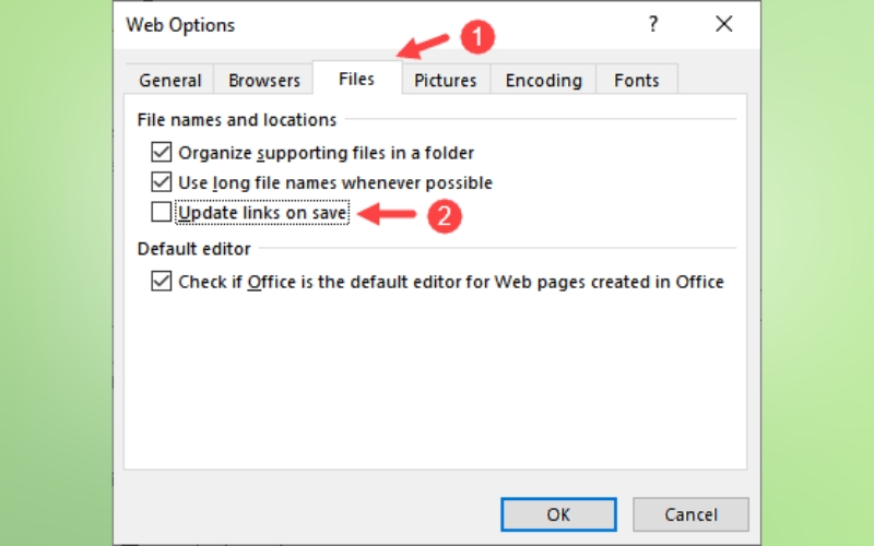 bỏ tích chọn Update links on save
