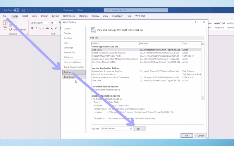 chọn COM Add-ins sau đó nhấn Go