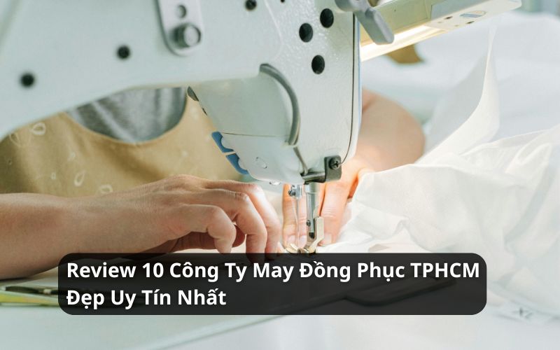 công ty may đồng phục tphcm