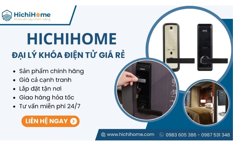 đơn vị khóa điện tử hichihome
