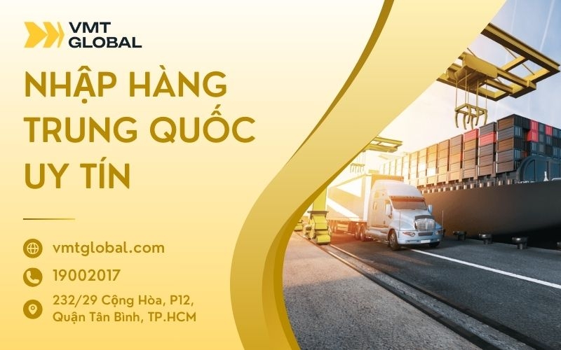 đơn vị nhập hàng trung quốc uy tín vmt global