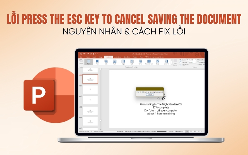 Press the ESC key to cancel saving the document PowerPoint